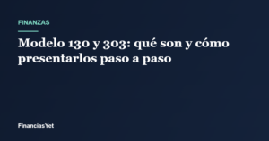 Modelo 130 y 303 de la Agencia Tributaria para autónomos